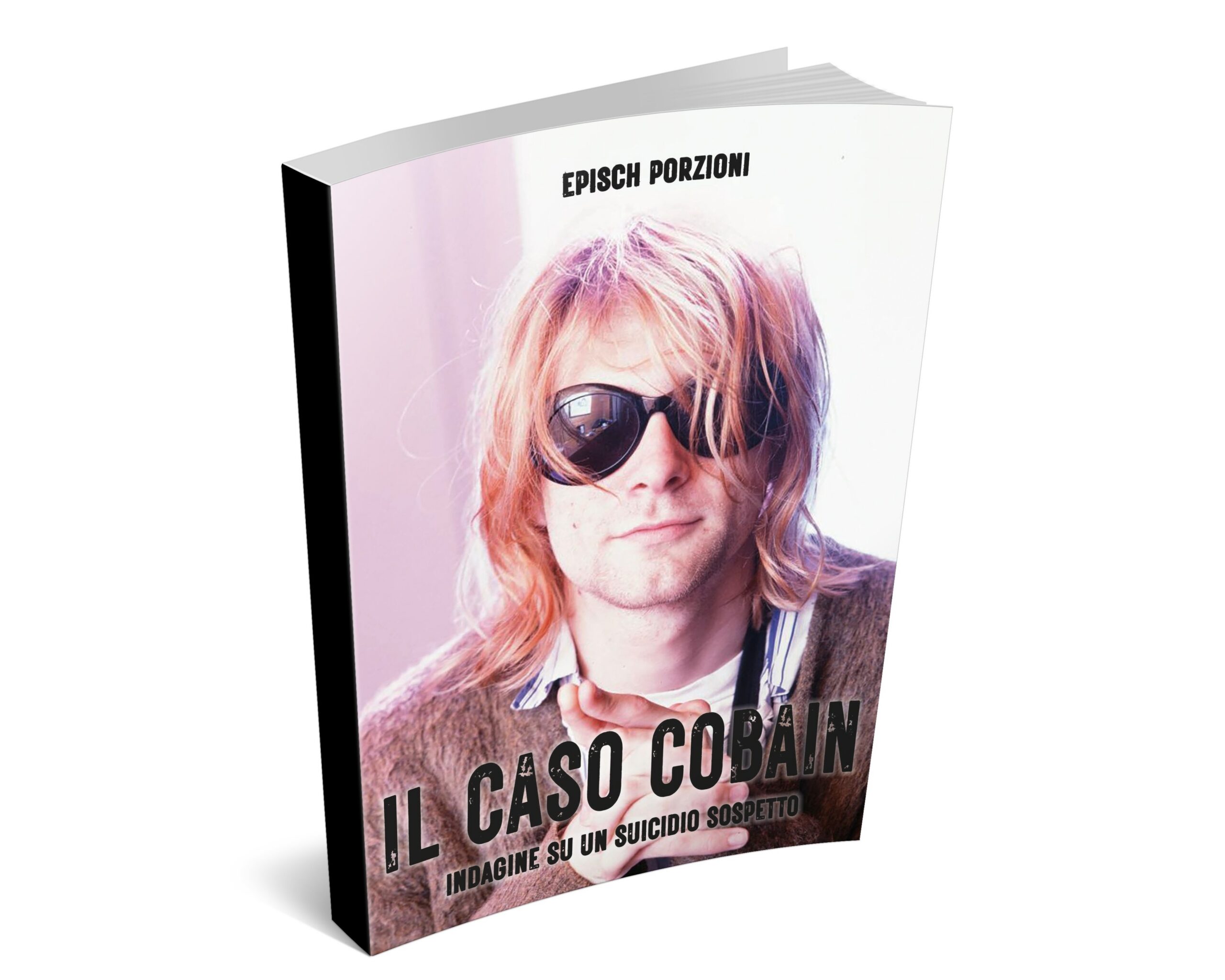 Kurt Cobain, i dubbi sulla morte nel nuovo libro di Epìsch Porzioni